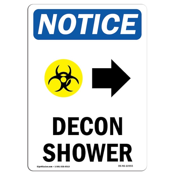 Safety Sign, OSHA Notice, 18" Height, Decon Shower (Right Arrow) Sign With Symbol, Portrait